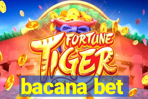 bacana bet